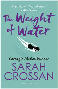 The Weight of the Water by Sarah Crossan